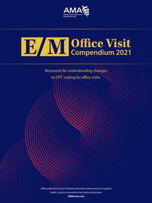 cover image of E/M Office Visit Compendium 2021